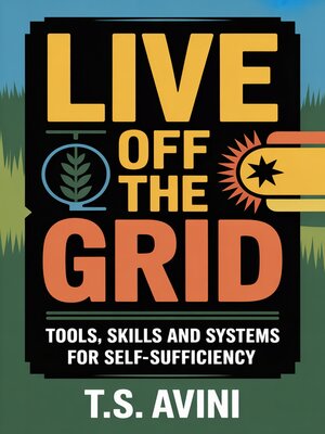 cover image of Live Off the Grid